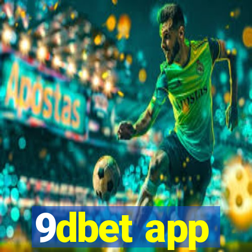 9dbet app